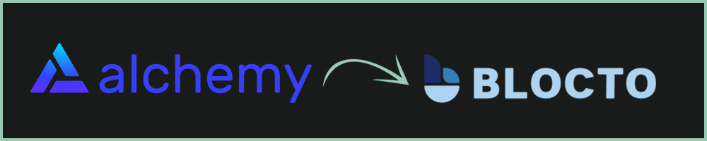 Alchemy to Blocto